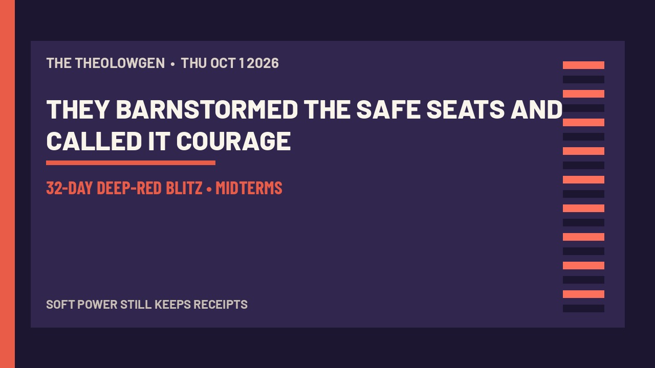 THEY BARNSTORMED THE SAFE SEATS AND CALLED IT COURAGE | Trump’s 32-day deep-red blitz starts in Texas and Oklahoma — soft power is a map that still includes the war