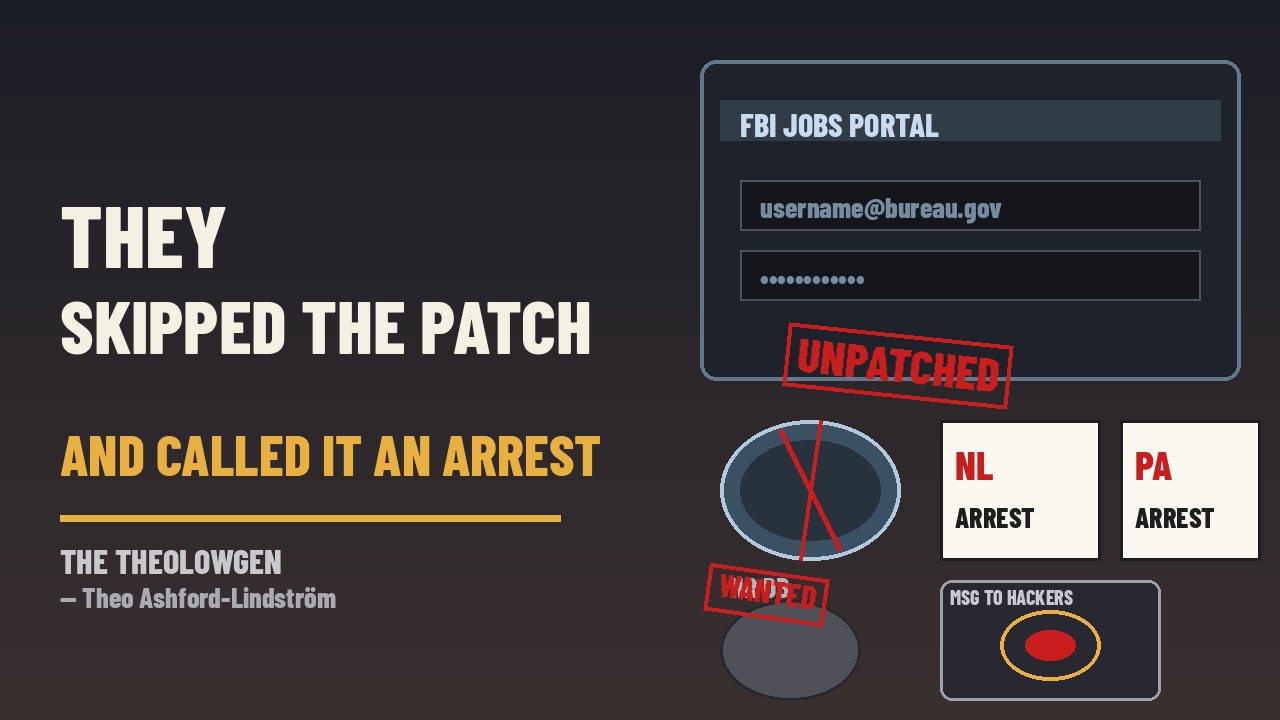 THEY SKIPPED THE PATCH AND CALLED IT AN ARREST | FBI arrests a Pennsylvania suspect in the ShinyHunters jobs-portal breach after a contractor left Oracle HR software unpatched — Dutch arrest last week, agent identities exposed, and video messages to the hackers